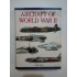 AIRCRAFT  OF  WORLD  WAR  II (Avioane in al II-lea razboi mondial) - Chris Chant